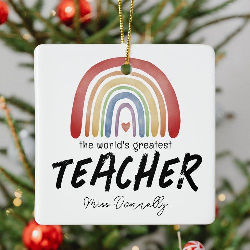 Worlds Greatest Teacher Rainbow Christmas Ceramic Ornament