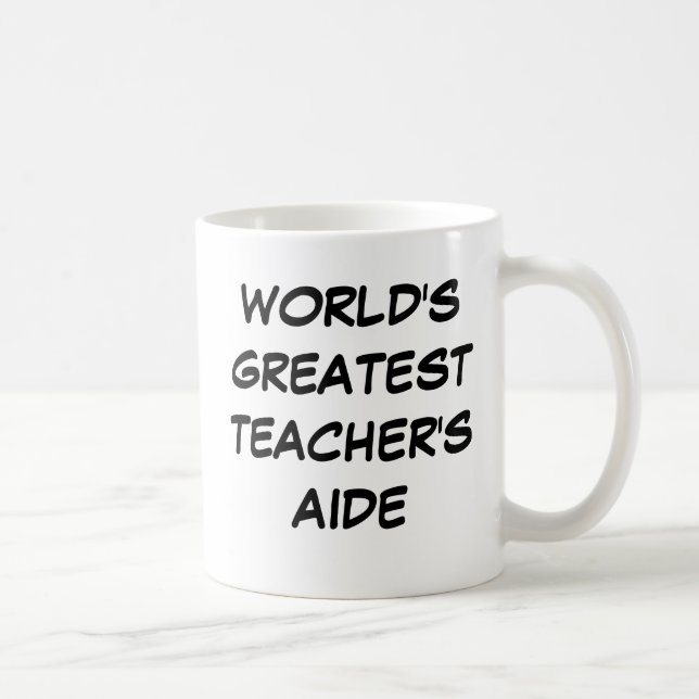 "World's Greatest Teacher's Aide" Mug (Right)