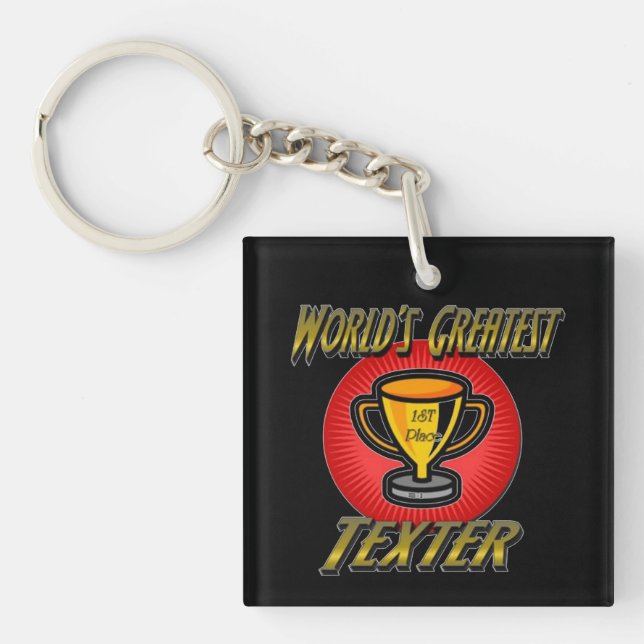 World's Greatest Texter Trophy Key Chain (Front)