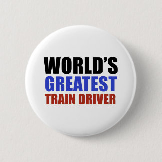 World's greatest TRAIN DRIVER Button
