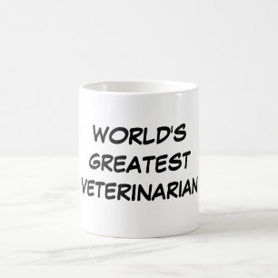 "World's Greatest Veterinarian" Mug