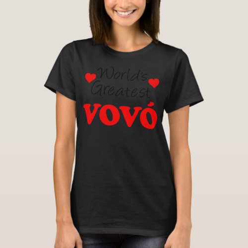 Worlds Greatest Vovo Portuguese Grandmother  T_Shirt