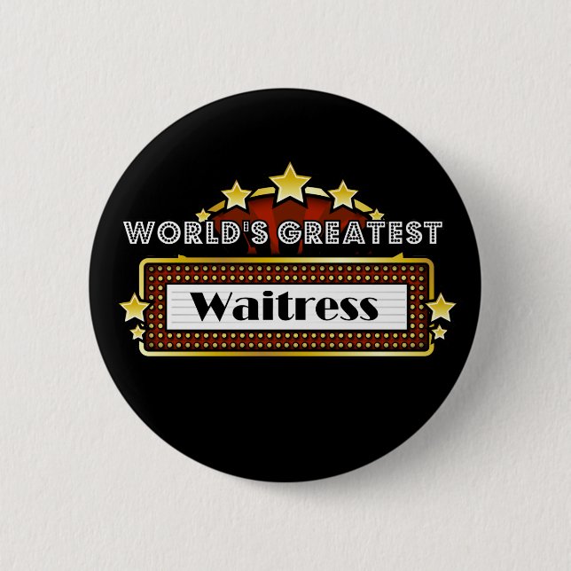 World's Greatest Waitress Button (Front)