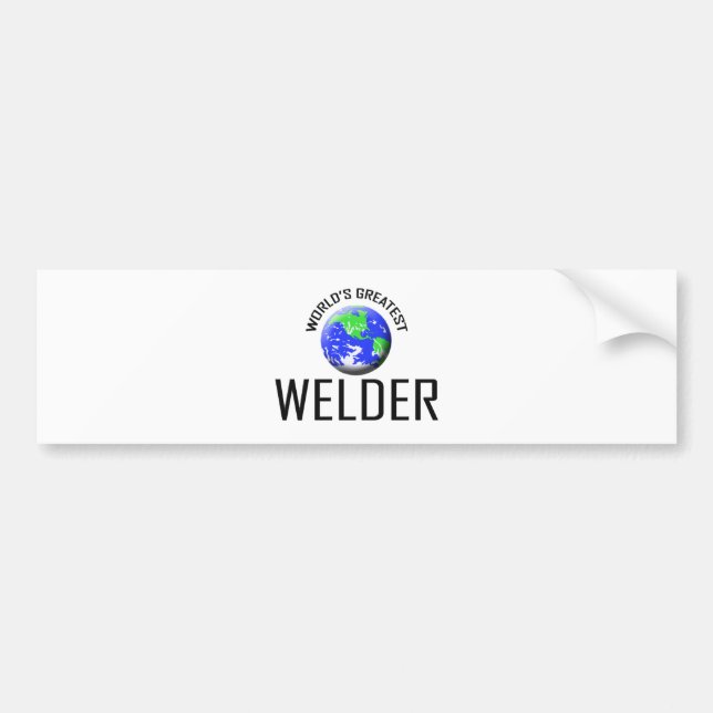World's Greatest Welder Bumper Sticker (Front)