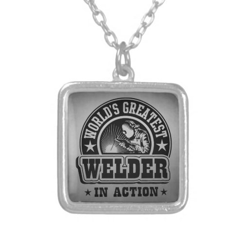 Worlds Greatest Welder In Action Silver Plated Necklace