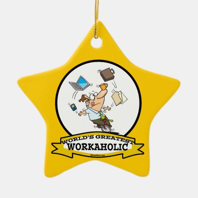 WORLDS GREATEST WORKAHOLIC MEN CARTOON CERAMIC ORNAMENT (Front)