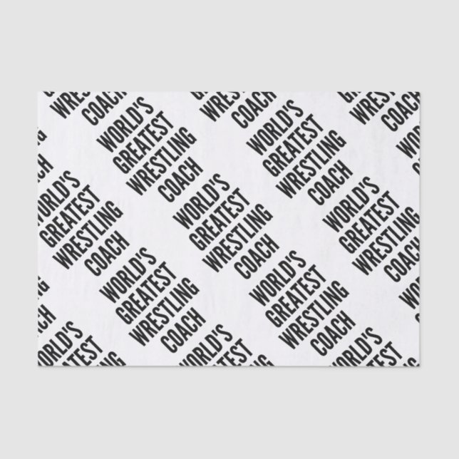 Worlds Greatest Wrestling Coach Tissue Paper (Front)