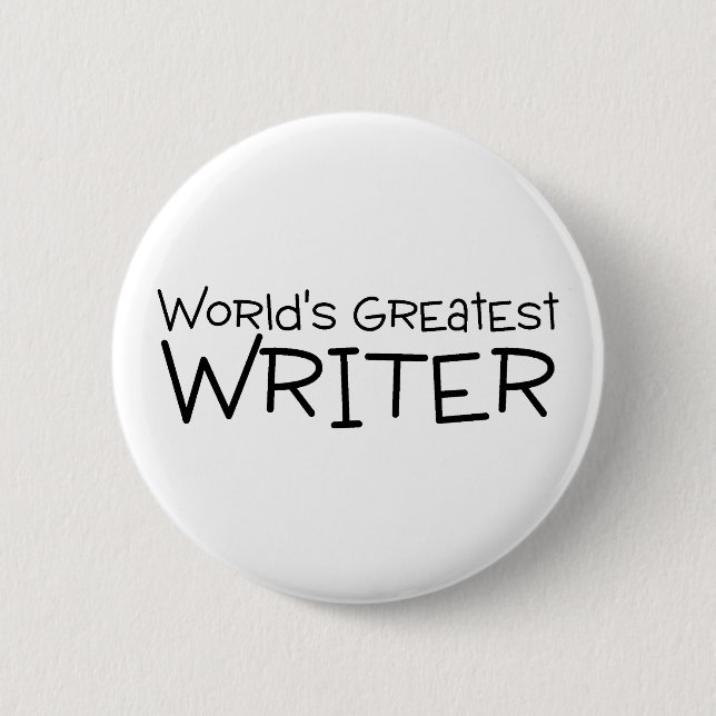 Worlds Greatest Writer Button (Front)