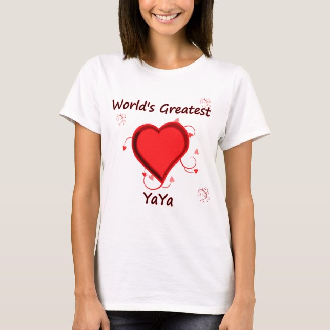 World's Greatest yaya T-Shirt (Front)
