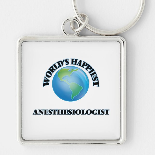 World's Happiest Anesthesiologist Keychain (Front)