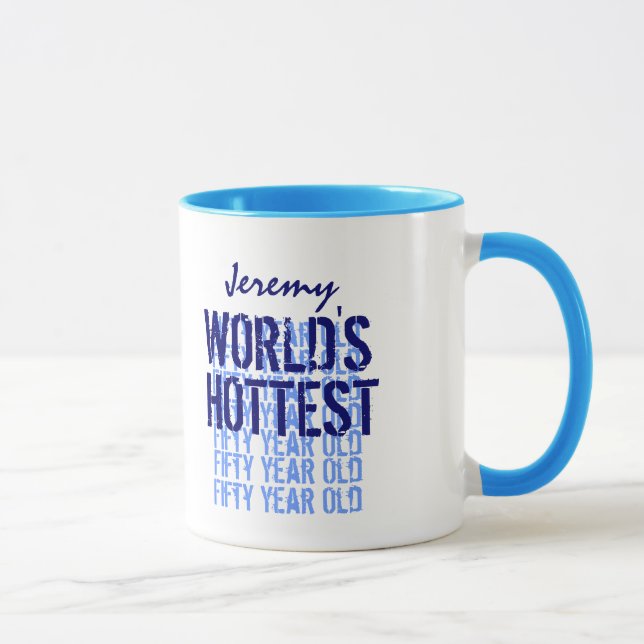 World's Hottest 50 Year Old Birthday Custom Name Mug (Right)