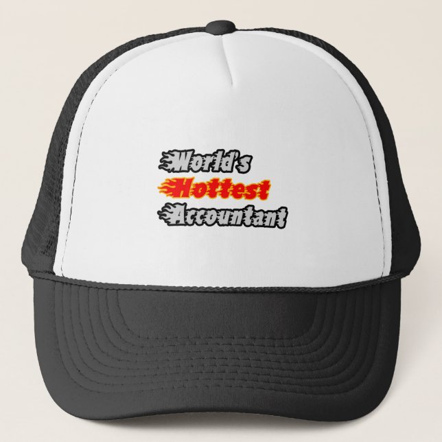 World's Hottest Accountant Trucker Hat (Front)