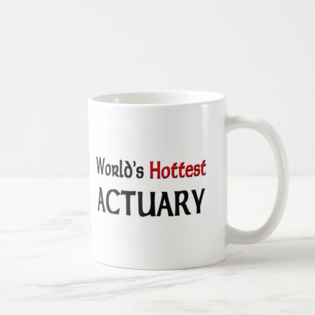 Worlds Hottest Actuary Coffee Mug (Right)