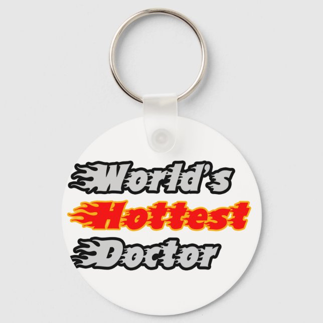 World's Hottest Doctor Keychain (Front)