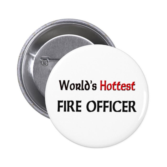 Worlds Hottest Fire Officer Pins