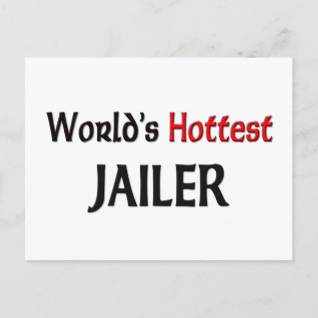 Worlds Hottest Jailer Postcard (Front)