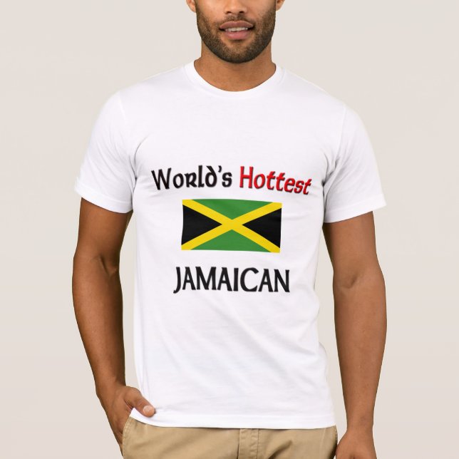 World's Hottest Jamaican T-Shirt (Front)