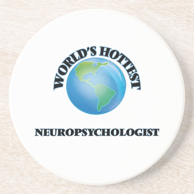 World's Hottest Neuropsychologist Sandstone Coaster (Front)
