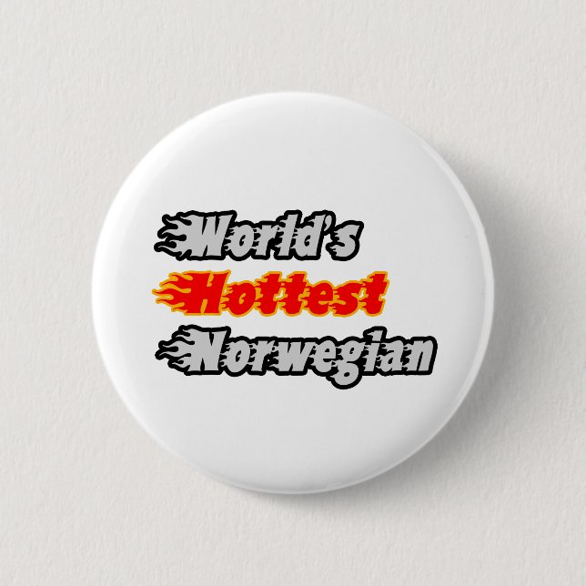 World's Hottest Norwegian Pinback Button (Front)