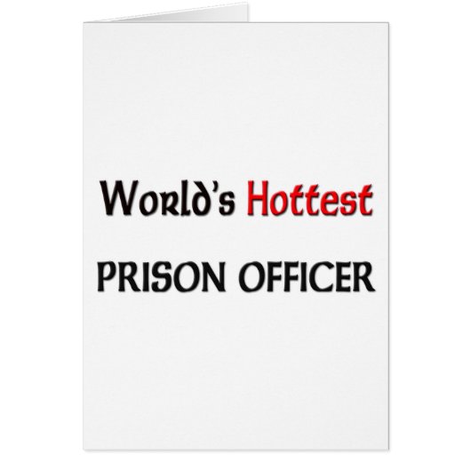 Worlds Hottest Prison Officer (Front)