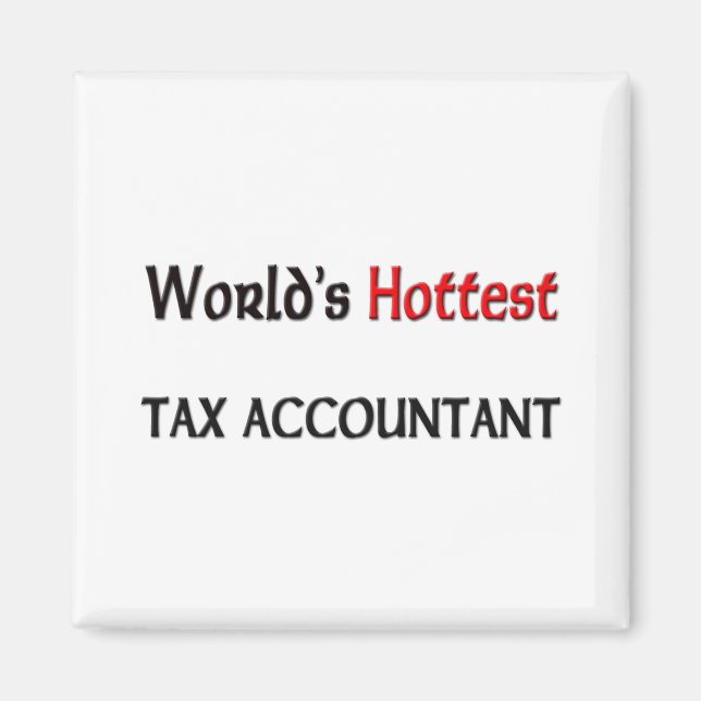 World's Hottest Tax Accountant Magnet (Front)