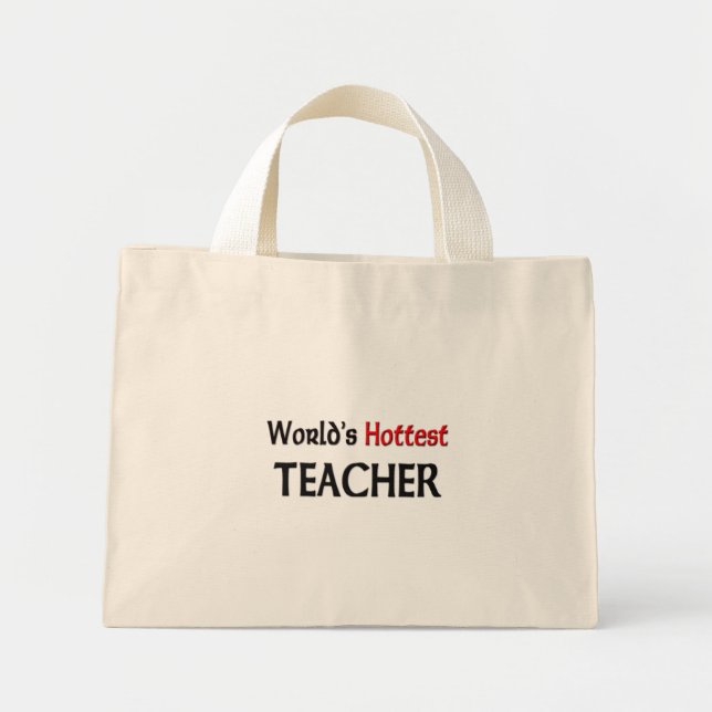 World's Hottest Teacher Mini Tote Bag (Front)