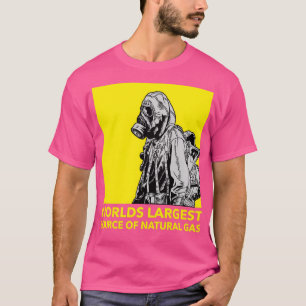 Worlds largest source of natural gas 39 T-Shirt