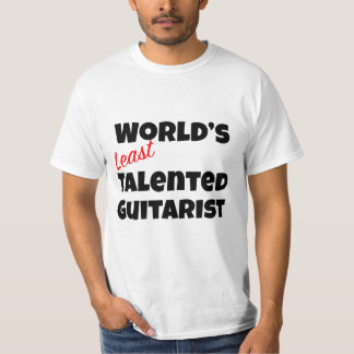World's Least Talented Guitarist Gag T-Shirt