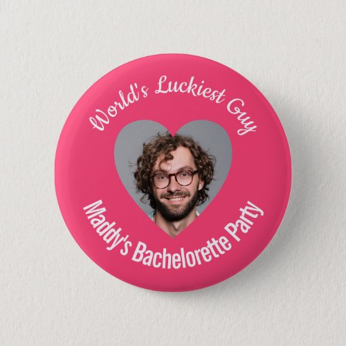 Worlds Luckiest Guy Bachelorette Party Hot Pink Button
