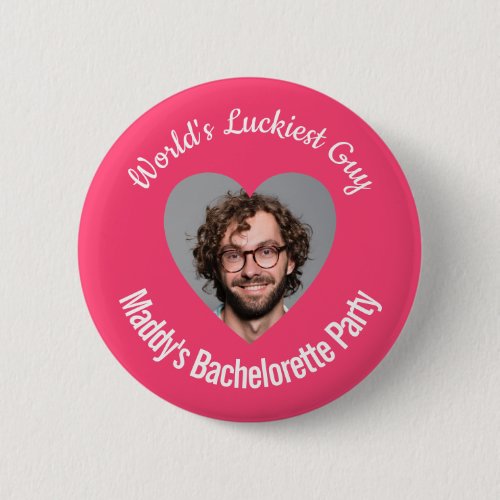 Worlds Luckiest Guy Bachelorette Party Hot Pink Button