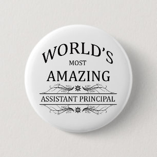 World's Most Amazing Assistant Principal Button