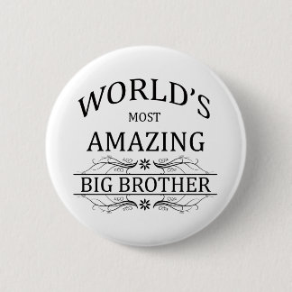 World's Most Amazing Big Brother Button