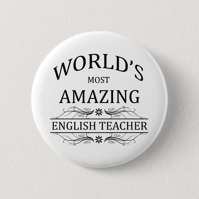 World's Most Amazing English Teacher Pinback Button (Front)