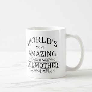 World's Most Amazing Godmother Coffee Mug