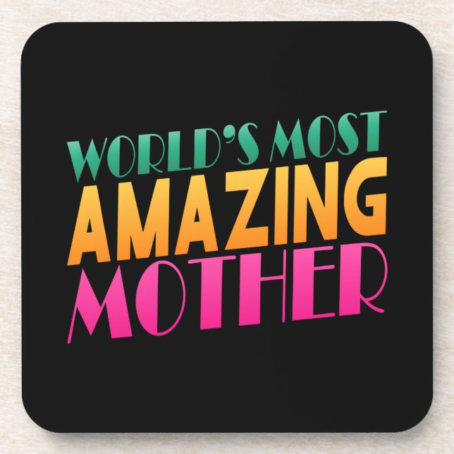 World's Most Amazing Mother's Day | Coaster (Front)