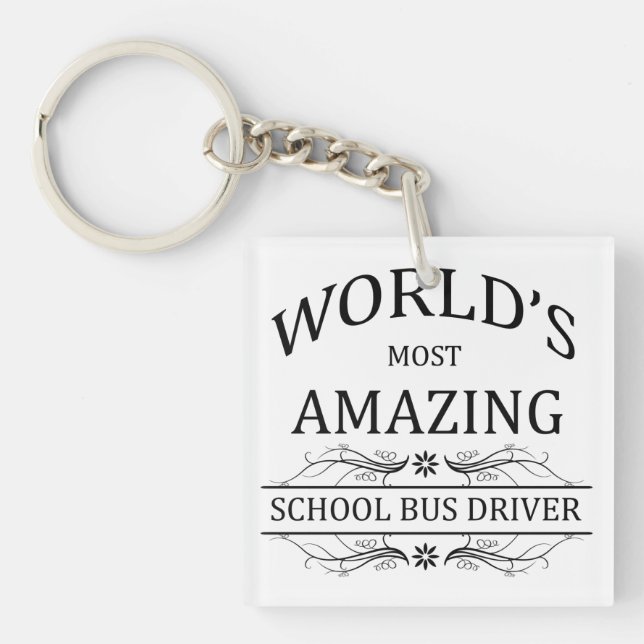 World's Most Amazing School Bus Driver Keychain (Front)