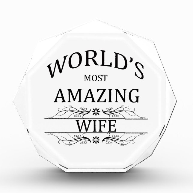 World's Most Amazing Wife Acrylic Award (Front)