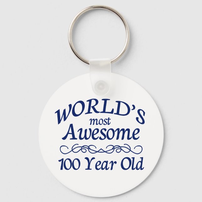 World's Most Awesome 100 Year Old Keychain (Front)