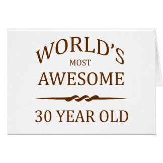 World's Most Awesome 30 Year Old Card