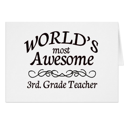World's Most Awesome 3rd. Grade Teacher Cards (Front Horizontal)