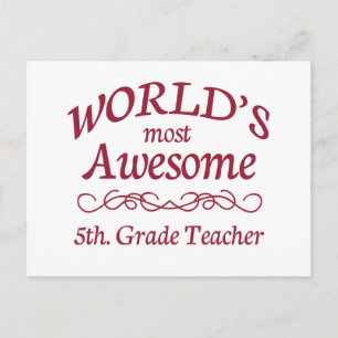 World's Most Awesome 5th. Grade Teacher Postcard