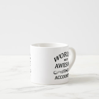 World's Most Awesome Accountant Espresso Cup