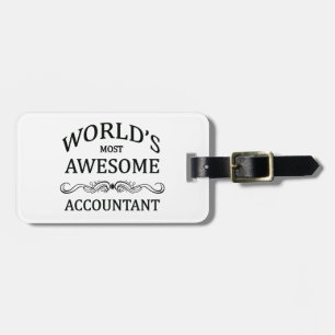 World's Most Awesome Accountant Luggage Tag