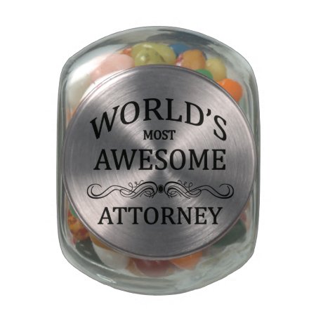 World's Most Awesome Attorney Glass Candy Jar