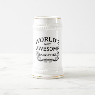 World's Most Awesome Babysitter Beer Stein