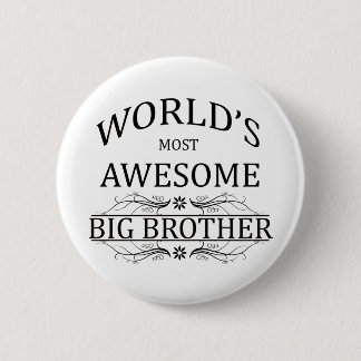 World's Most Awesome Big Brother Pinback Button