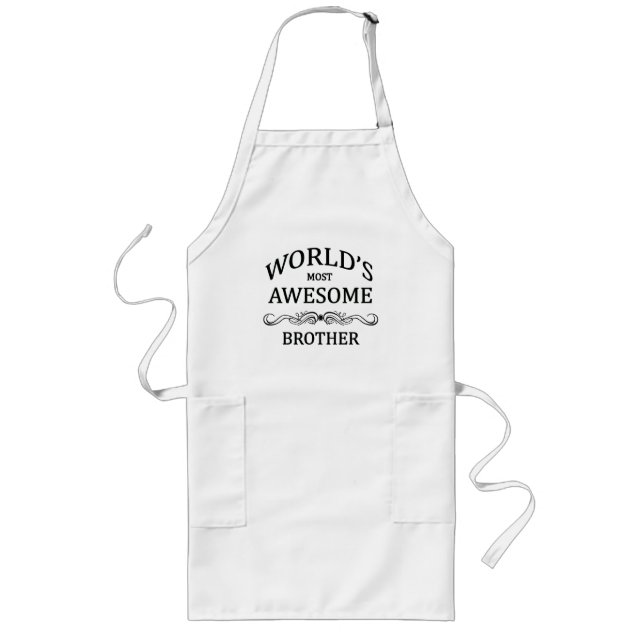 World's Most Awesome Brother Long Apron (Front)