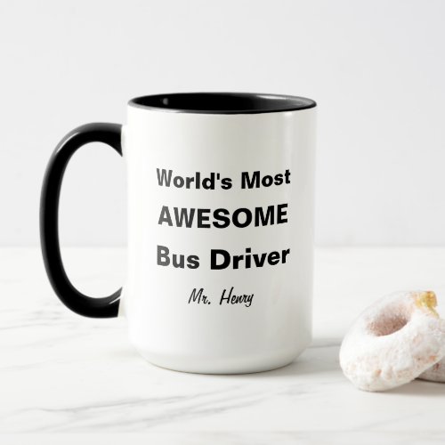 Worlds Most Awesome Bus Driver Personalized Mug