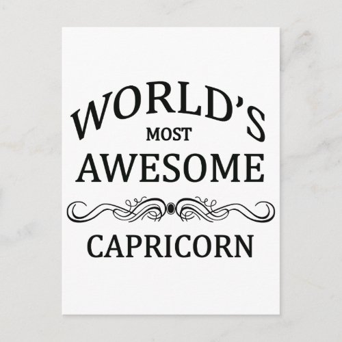Worlds Most Awesome Capricorn Postcard