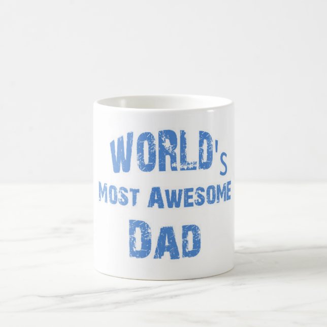 World's Most Awesome Dad Mug (Center)